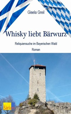 Whisky liebt Bärwurz (eBook, ePUB) - Greil, Gisela