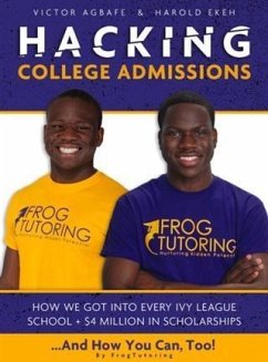 Hacking College Admissions (eBook, ePUB) - Tutoring, Frog