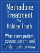 Methadone Treatment the Hidden Truth... - Bild 1