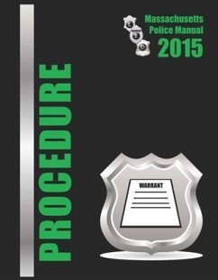 Cover 2015 Massachusetts Procedure Police Manual (eBook, ePUB)