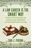 Law Career Is the Smart Way (eBook, ePUB)