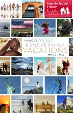 Cover America's Most Popular Family Vacations (eBook, ePUB)