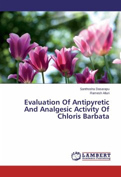 Evaluation Of Antipyretic And Analgesic Activity Of Chloris Barbata