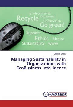 Managing Sustainability in Organizations with EcoBusiness-Intelligence