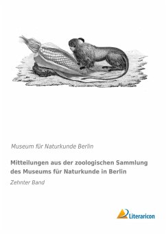 Mitteilungen aus der zoologischen Sammlung des Museums für Naturkunde in Berlin