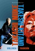Miike y Kitano. Violencia y Tradición Miike y Kitano. Violencia y Tradición