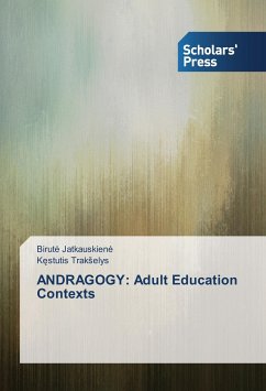ANDRAGOGY: Adult Education Contexts - Jatkauskien_, Birut_;Trakselys, Kestutis