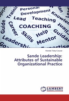 Sande Leadership: Attributes of Sustainable Organizational Practice