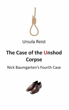 The Case of the Unshod Corpse - Reist, Ursula