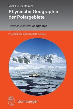 Physische Geographie der Polargebiete - Blümel, Wolf D.