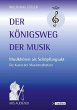 Der Königsweg der Musik - Bild 1
