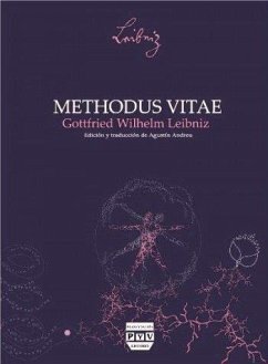 Methodus Vitae : Escritos de Leibniz - Leibniz, Gottfried W.; Leibniz, Gottfried Wilhelm