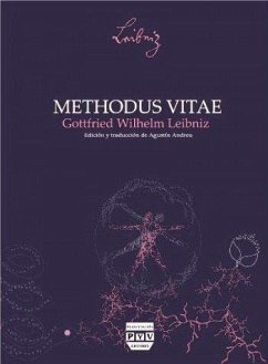 Methodus Vitae : Escritos de Leibniz - Leibniz, Gottfried Wilhelm; Andreu Rodrigo, Agustín; Leibniz, Gottfried W.