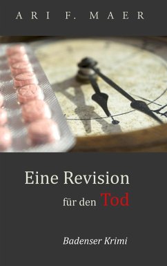 Eine Revision für den Tod - Maer, Ari F.