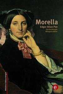 Morella (edición bilingüe/bilingual edition) (eBook, PDF) - Allan Poe, Edgar