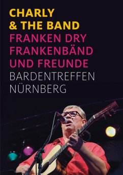 Charly & The Band - Frankenbänd & Frankenbänd