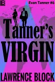 Tanner's Virgin (Adventures of Evan Tanner, #6) (eBook, ePUB)
