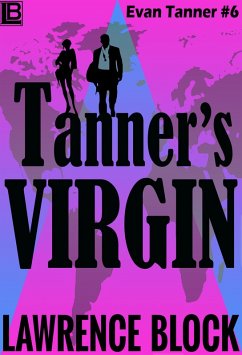 Tanner's Virgin (Adventures of Evan Tanner, #6) (eBook, ePUB) - Block, Lawrence