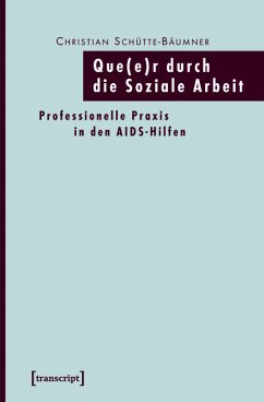 Que(e)r durch die Soziale Arbeit (eBook, PDF) - Schütte-Bäumner, Christian