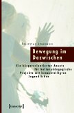 Bewegung im Dazwischen (eBook, PDF)