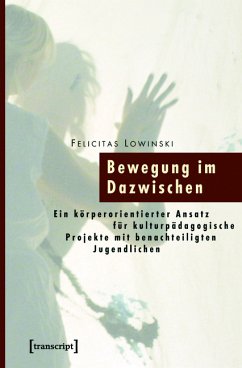 Bewegung im Dazwischen (eBook, PDF) - Lowinski, Felicitas