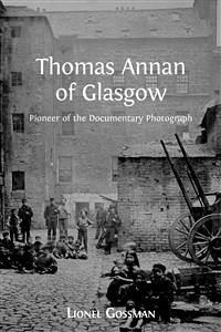 Thomas Annan of Glasgow (eBook, ePUB) - Gossman, Lionel