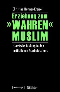 Cover Erziehung zum »wahren« Muslim (eBook, PDF)