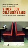 Wider den Kulturenzwang (eBook, PDF)