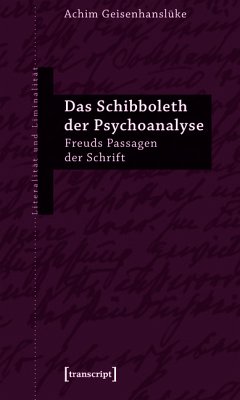 Das Schibboleth der Psychoanalyse (eBook, PDF) - Geisenhanslüke, Achim