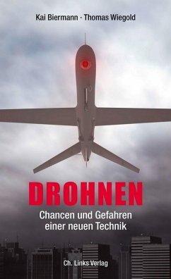 Drohnen (eBook, ePUB) - Biermann, Kai; Wiegold, Thomas