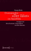 Dostojewskis »Der Idiot« im Spielfilm (eBook, PDF)
