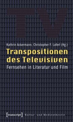 Transpositionen des Televisiven (eBook, PDF)