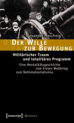 Der Wille zur Bewegung (eBook, PDF) - Meschnig, Alexander