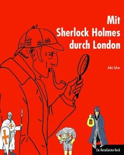 Mit Sherlock Holmes durch London (eBook, PDF) - Sykes, John