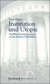 Institution und Utopie (eBook, PDF)