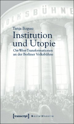 Institution und Utopie (eBook, PDF) - Bogusz, Tanja