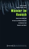 Männer im Rausch (eBook, PDF)