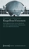 KugelbauVisionen (eBook, PDF)