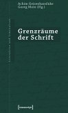 Grenzräume der Schrift (eBook, PDF)