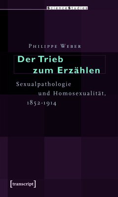 Der Trieb zum Erzählen (eBook, PDF) - Weber, Philippe