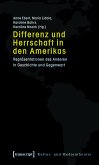 Differenz und Herrschaft in den Amerikas (eBook, PDF)