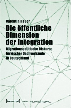 Die öffentliche Dimension der Integration (eBook, PDF) - Rauer, Valentin