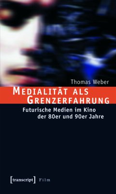 Medialität als Grenzerfahrung (eBook, PDF) - Weber, Thomas