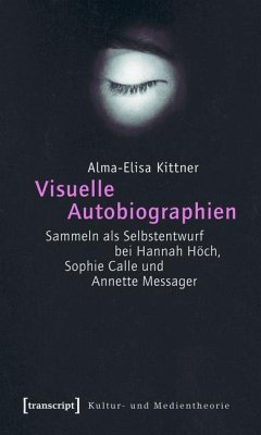 Visuelle Autobiographien (eBook, PDF) - Kittner, Alma-Elisa