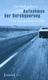 Aufnahmen der Durchquerung (eBook, PDF)