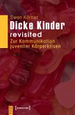 Dicke Kinder - revisited (eBook, PDF)