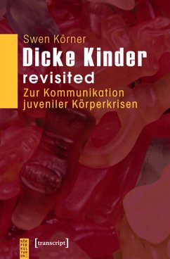 Dicke Kinder - revisited (eBook, PDF) - Körner, Swen