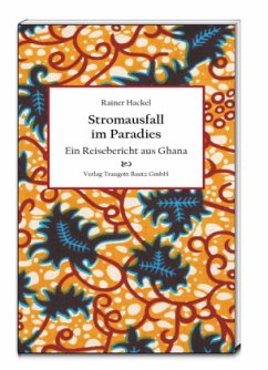 Stromausfall im Paradies - Hackel, Rainer