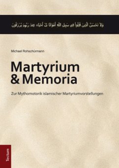 Martyrium und Memoria - Rohschürmann, Michael