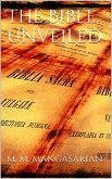 The Bible Unveiled (eBook, ePUB)